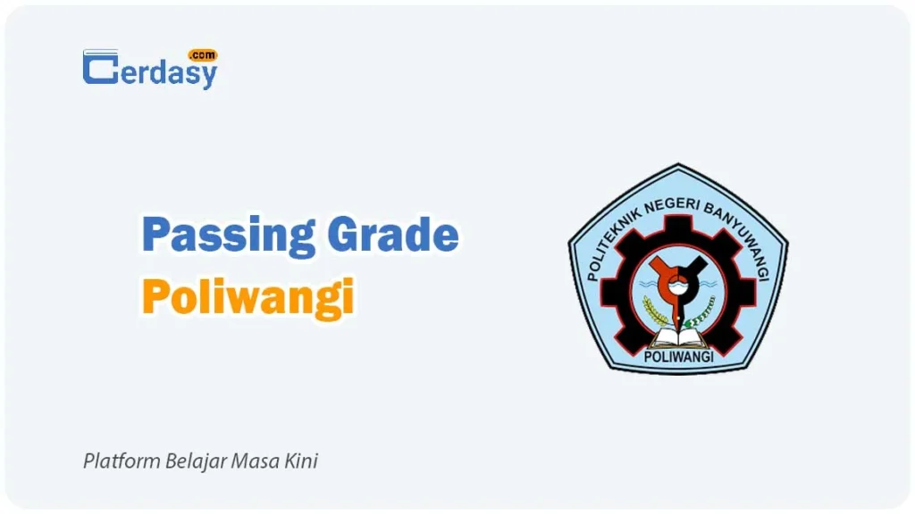 Passing Grade Poliwangi
