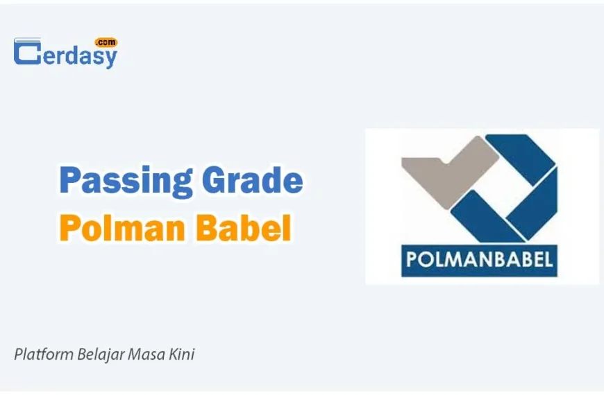 Passing Grade Polman Babel