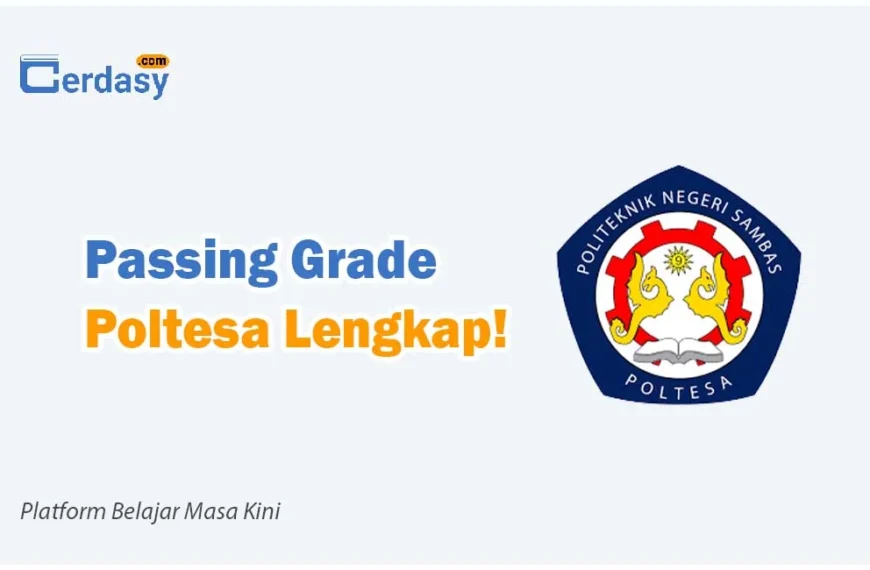 Passing Grade Poltesa
