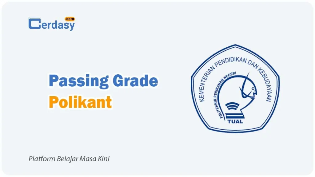 Passing Grade Polikant