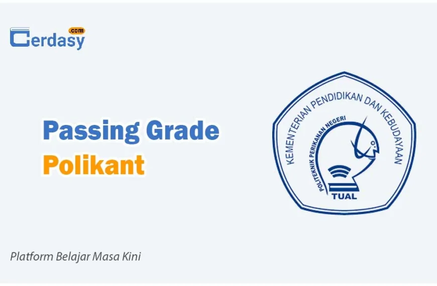 Passing Grade Polikant