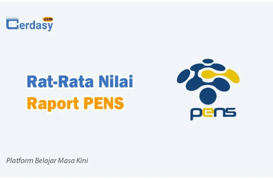 Rat Rata Nilai Raport SNBP PENS
