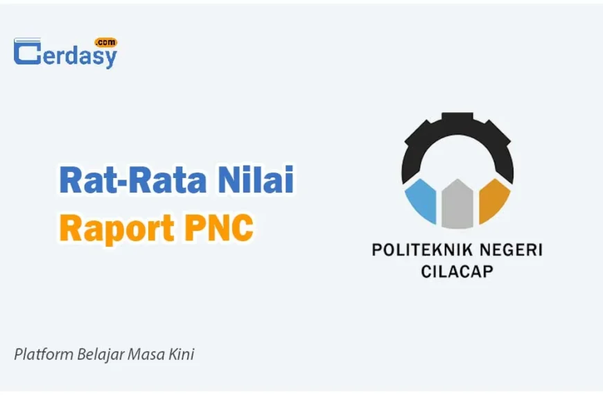 Rat Rata Nilai Raport SNBP PNC