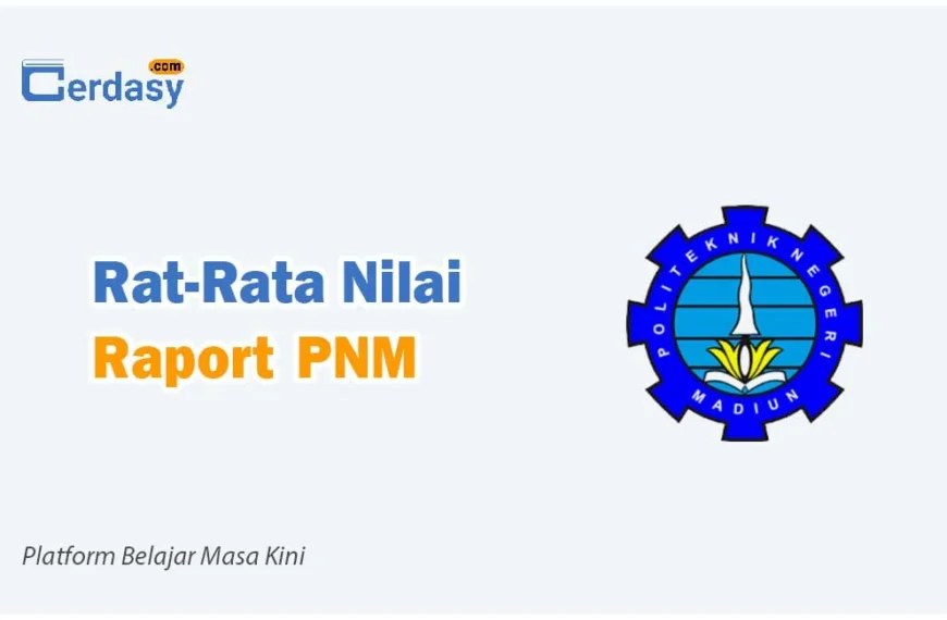 Rat Rata Nilai Raport SNBP PNM