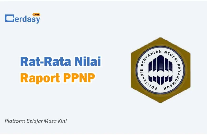 Rat Rata Nilai Raport SNBP PPNP