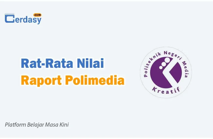 Rat Rata Nilai Raport SNBP Polimedia