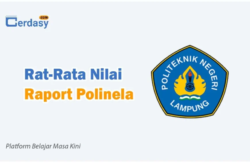 Rat Rata Nilai Raport SNBP Polinela
