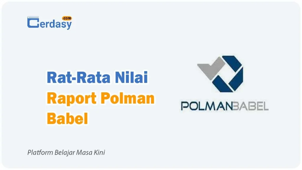 Rat Rata Nilai Raport SNBP Polman Babel