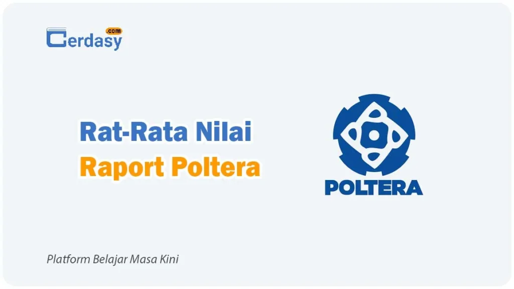 Rat Rata Nilai Raport SNBP Poltera