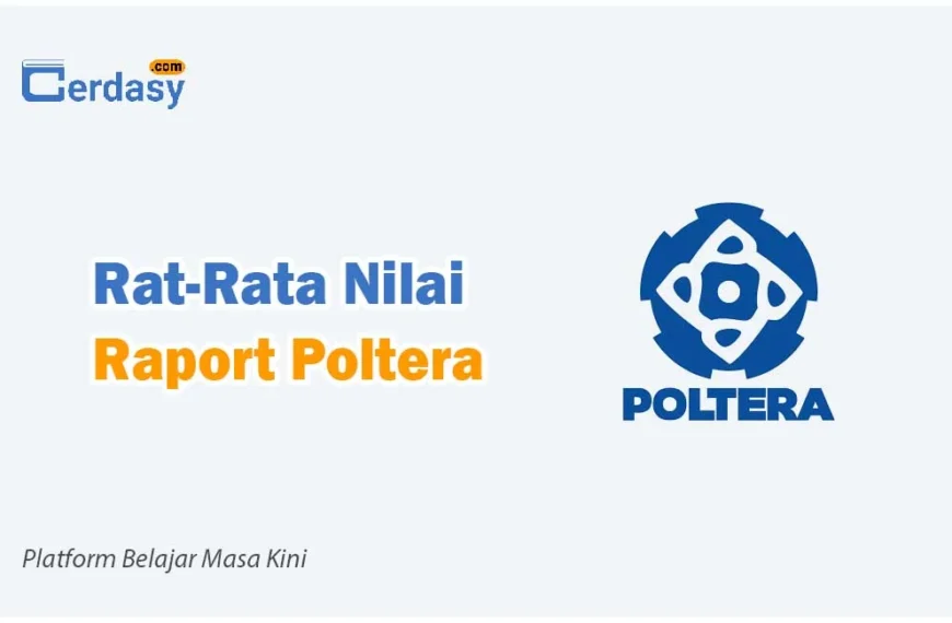 Rat Rata Nilai Raport SNBP Poltera