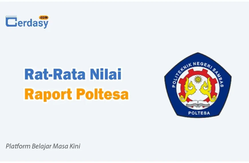 Rat Rata Nilai Raport SNBP Poltesa