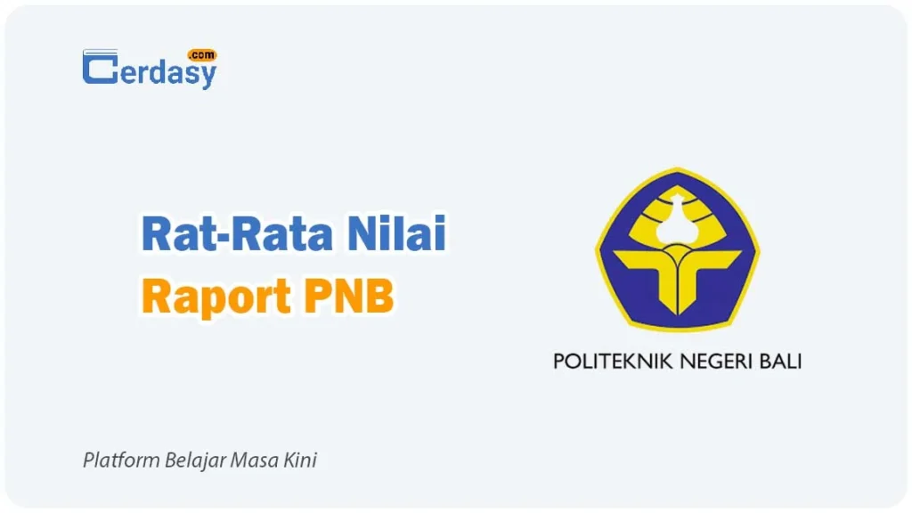 Rat Rata Nilai Raport SNBP PNB