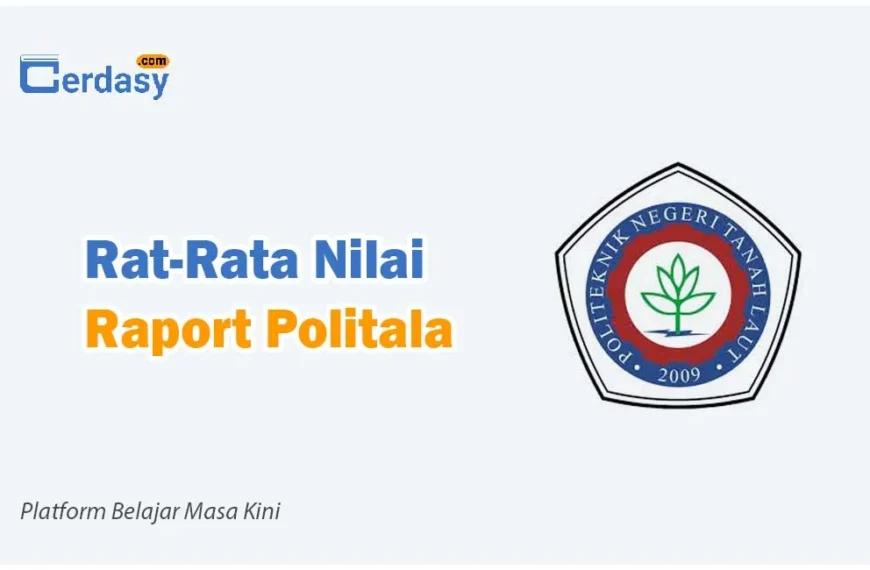 Rat Rata Nilai Raport SNBP Politala