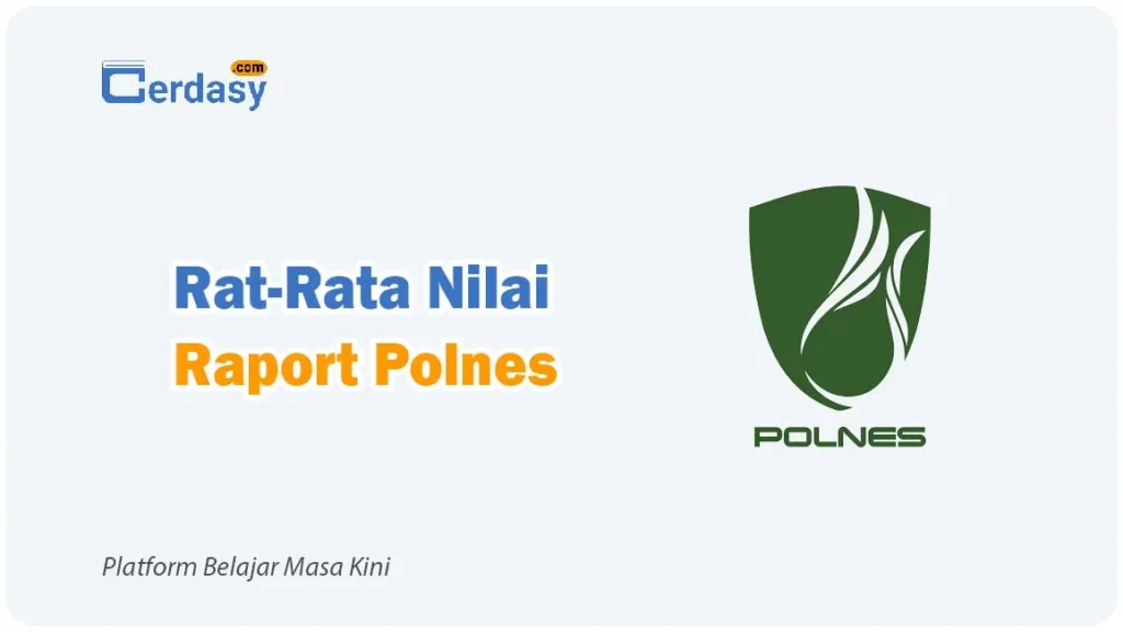 Rat Rata Nilai Raport SNBP Polnes