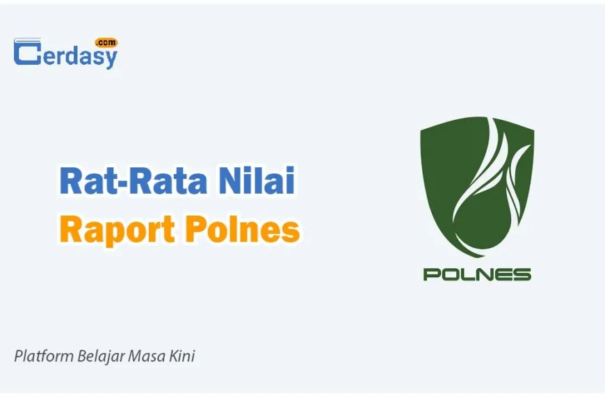 Rat Rata Nilai Raport SNBP Polnes
