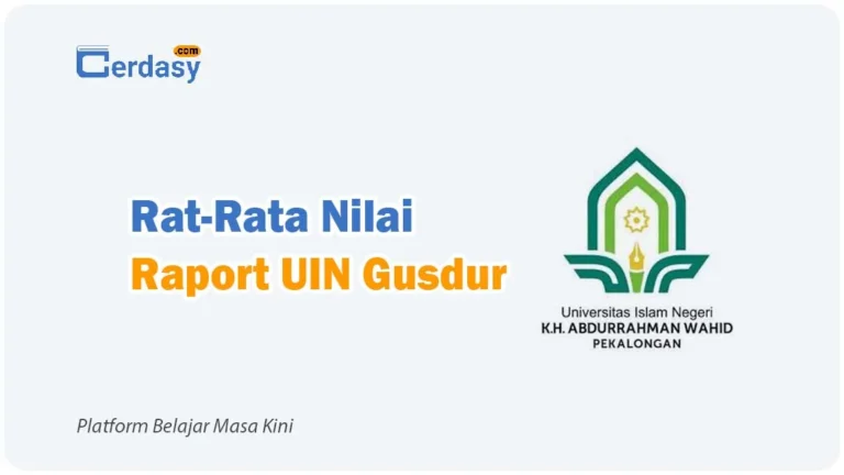 Rat Rata Nilai Raport SNBP UIN Gusdur