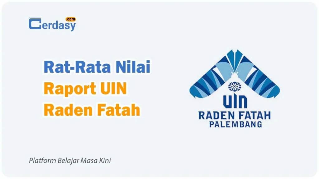 Rat Rata Nilai Raport SNBP UIN Raden Fatah