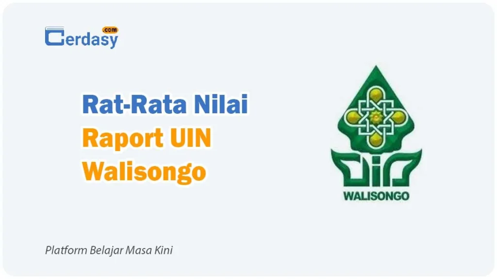 Rat Rata Nilai Raport SNBP UIN Walisongo